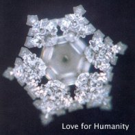 Water-Crystal-Love for Humanity